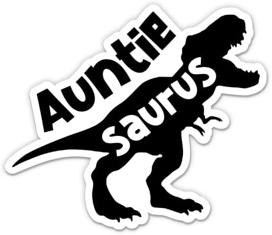 מדבקה של Auntiesaurus - מדבקת מחשב נייד 3 - ויניל אטום למים לרכב, טלפון, בקבוק מים - דודה סאורוס דודה T -Rex משפחתית