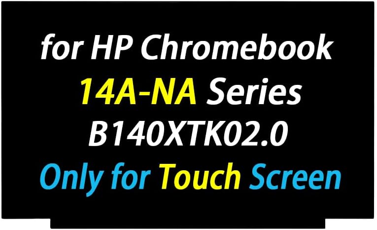 PEHDPVS 14.0 אינץ 'החלפת מסך NT140WHM-T00 עבור HP Chromebook 14A-NA0030NR 14A-NA0080NR 14-FQ0040NR L91594-001