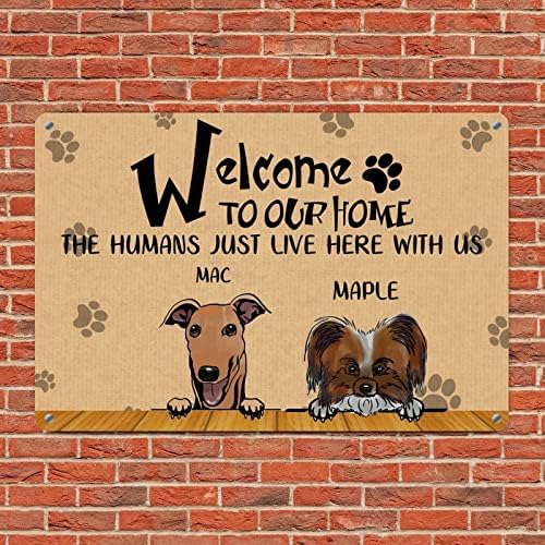 מצחיק כלב מתכת סימן שלט מותאם אישית כלבים שם ברוכים הבאים לבית שלנו את בני אדם כאן איתנו רטרו לחיות