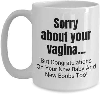 מתנה לאמא שרק ילדה ספל תינוק חדש כוס קפה לתינוק חדש:& 34; מצטער על הנרתיק שלך. אבל מזל טוב על התינוק