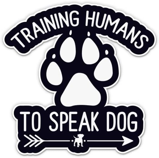אימונים בני אדם לדבר מדבקת כלבים - מדבקת מחשב נייד 3 אינץ ' - ויניל אטום למים לרכב, טלפון, בקבוק מים - מדבקות