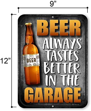 דבש טל מתנות, בירה תמיד טעם טוב יותר במוסך, 9 סנטימטרים על ידי 12 סנטימטרים, מצחיק בירה פח סימנים,