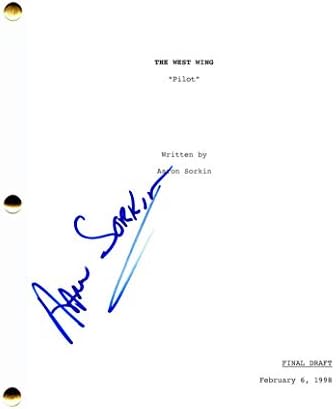 אהרון סורקין חתם על חתימה על תסריט הטייס המלא של West Wing - מרטין שין, רוב לואו, אליסון ג'ייני, ברדלי
