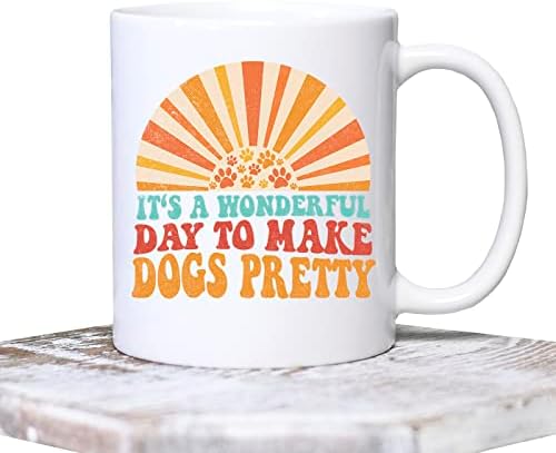 זה יום נפלא להכין כלבים ספל קפה יפה למטפלת כלבים, מתנה לסטייליסט לחיות מחמד, כוס תה לטיפוח כלבים רטרו,