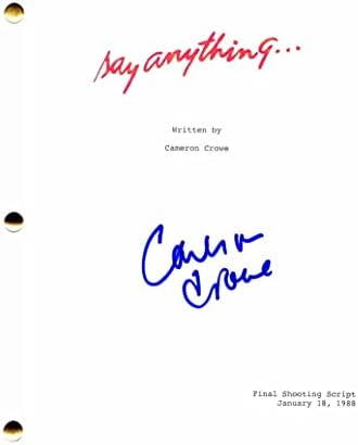 קמרון קרואו חתום על חתימה תגיד כל דבר תסריט קולנוע מלא - בכיכובו: ג'ון קוסאק, זמנים מהירים בגובה רידגמונט,