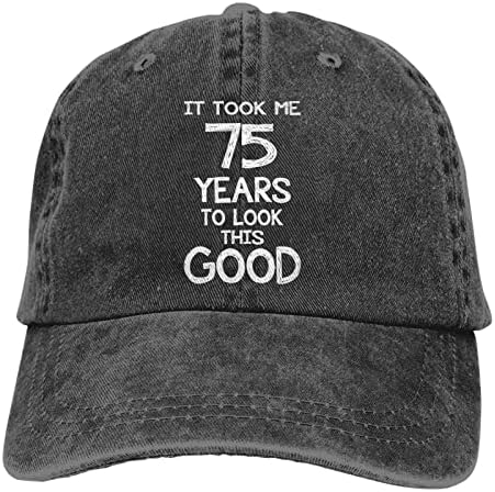 זה לקח לי שנים להסתכל זה טוב מצחיק יום הולדת ג 'ינס בד בייסבול כובע מתכוונן שטף אריג ג' ינס כובע