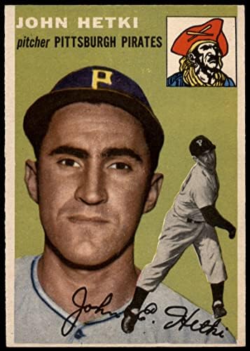 1954 Topps 161 ג'ון Hetki Pittsburgh Pirates Ex/MT Pirates