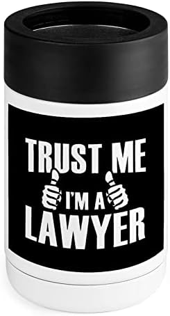תאמין לי, אני עורך דין מגניב יותר מגניב נירוסטה מבודד פחית מקרר מחזיק כוס עם מכסים לנשים מתנות גברים