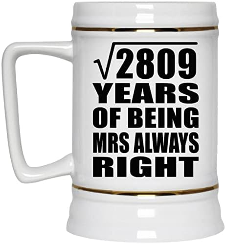 תכנן את השורש המרובע של 53 שנה לשורש 2809 שנים גברת תמיד צודק, 22oz בירה ספל קרמיקה קרמיקה קרמיקה